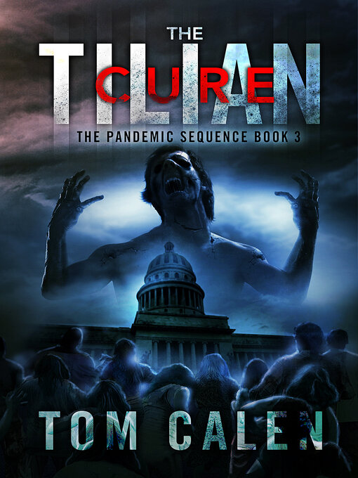 Title details for The Tilian Cure by Tom Calen - Available
